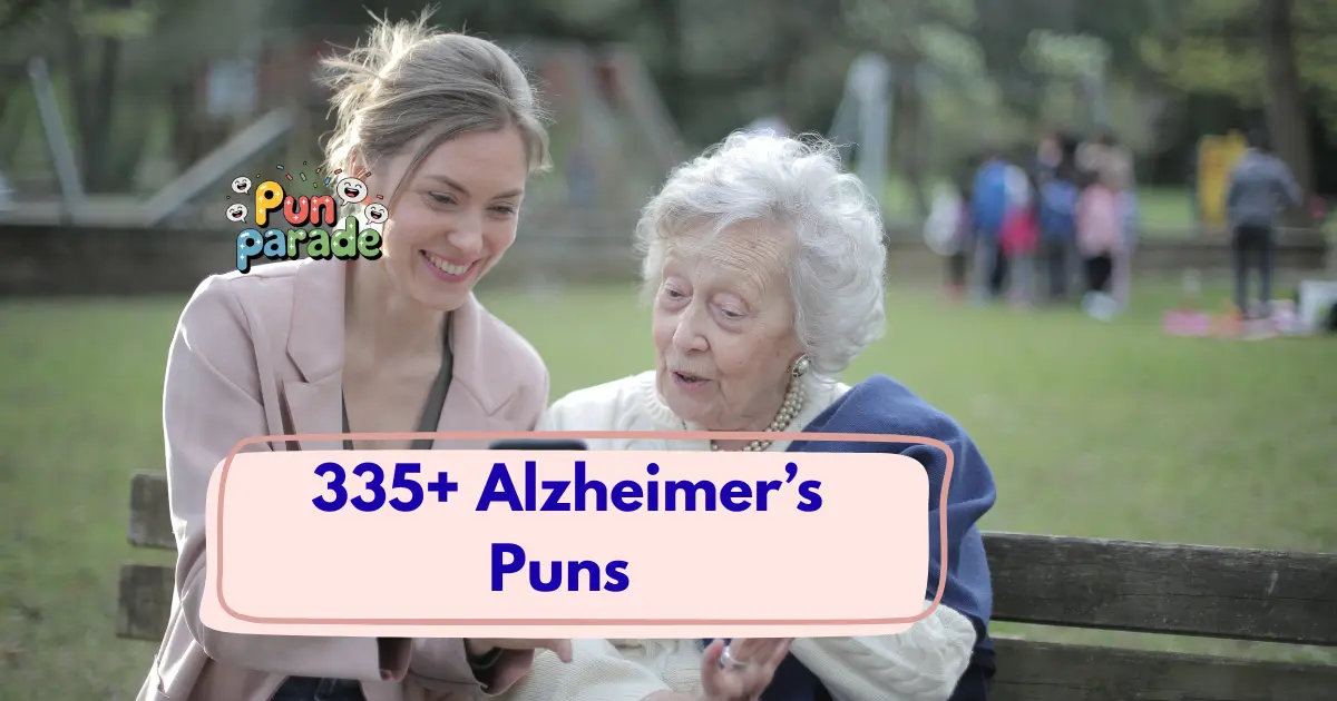 Alzheimer’s-Puns