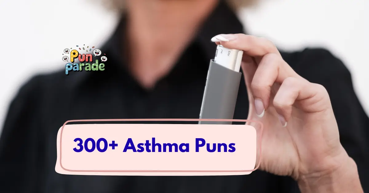Asthma-Puns