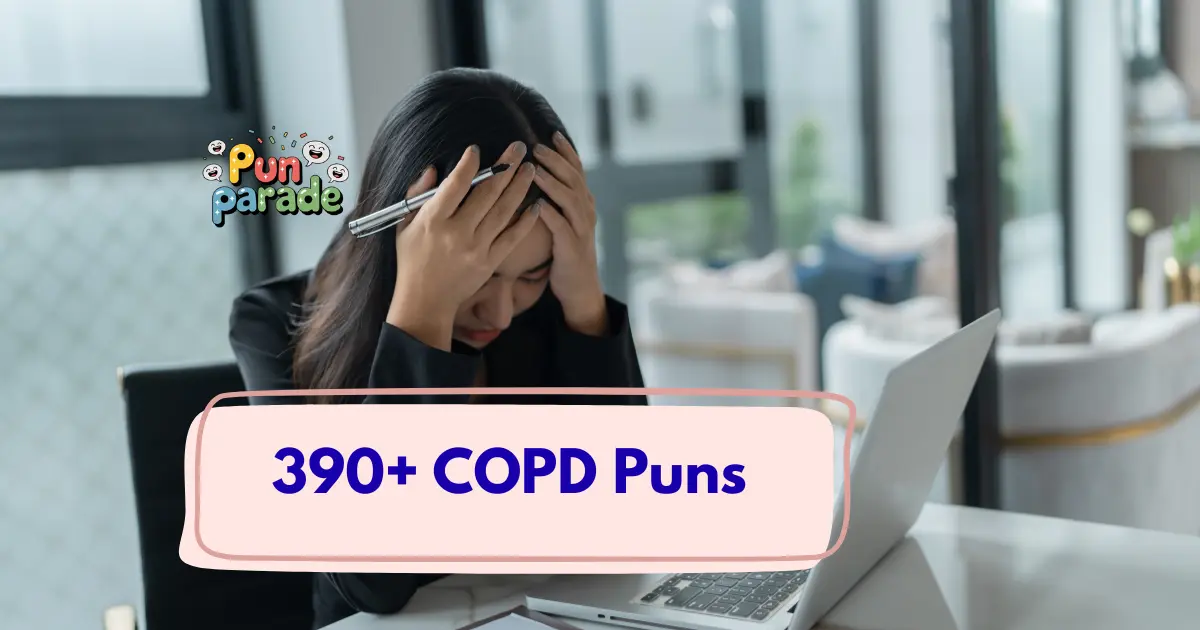 COPD Puns