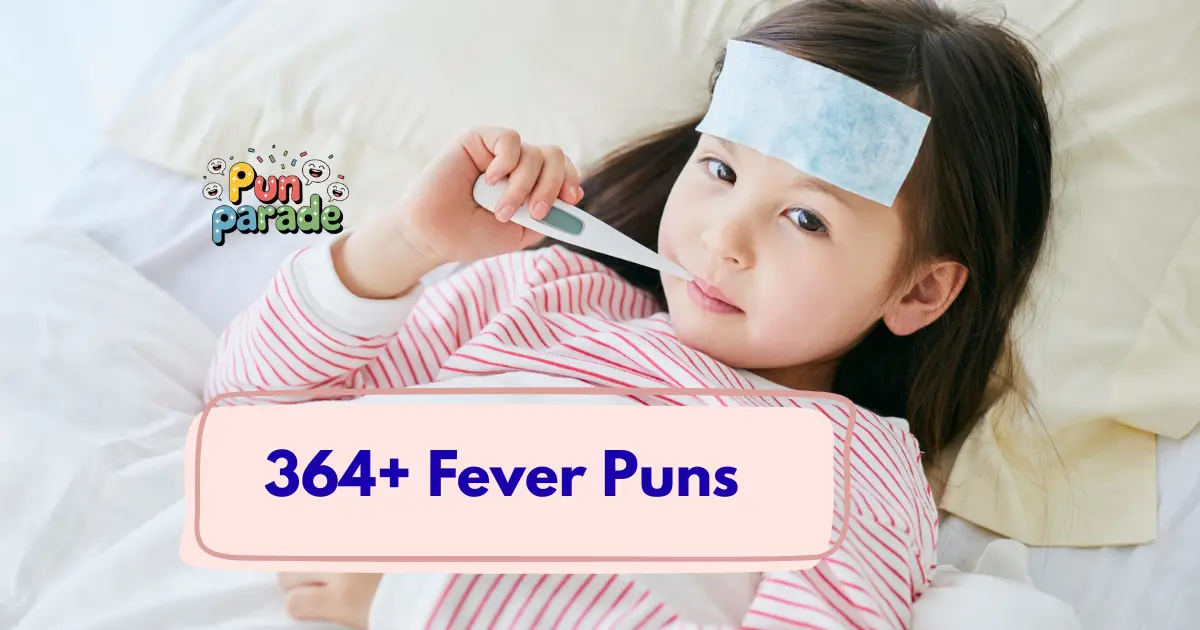 Fever-Puns