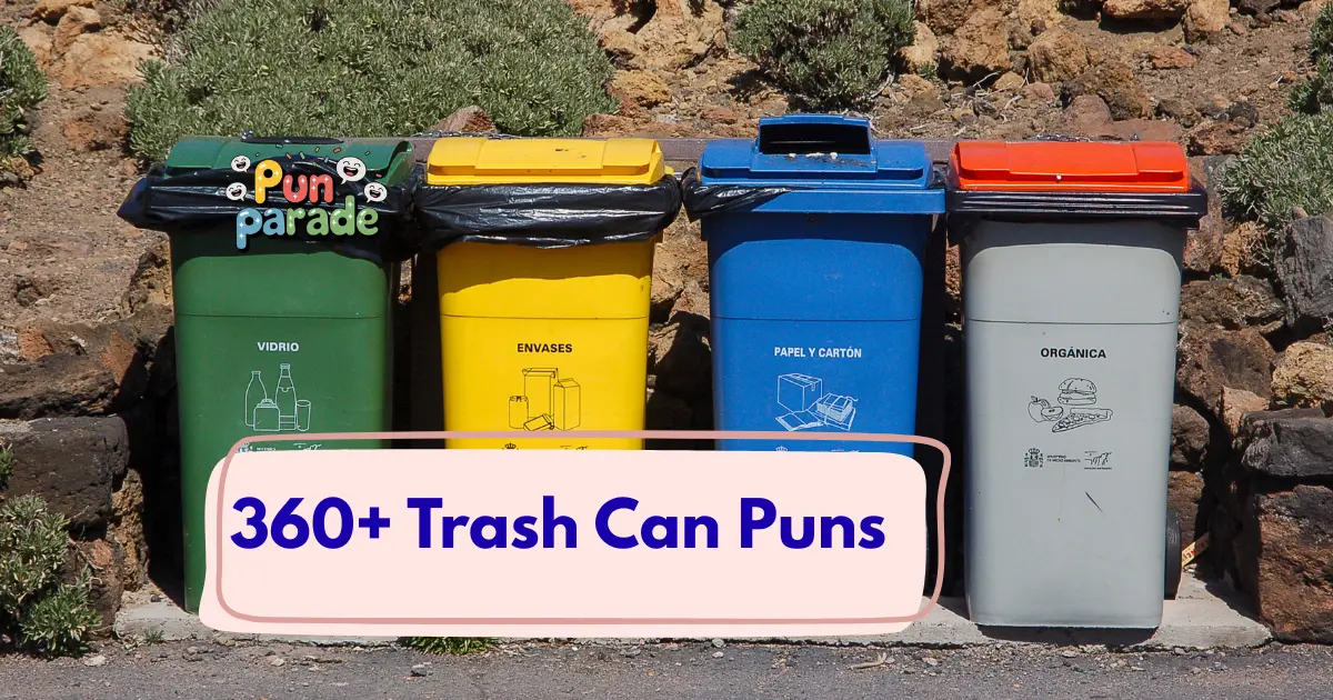Trash Can Puns