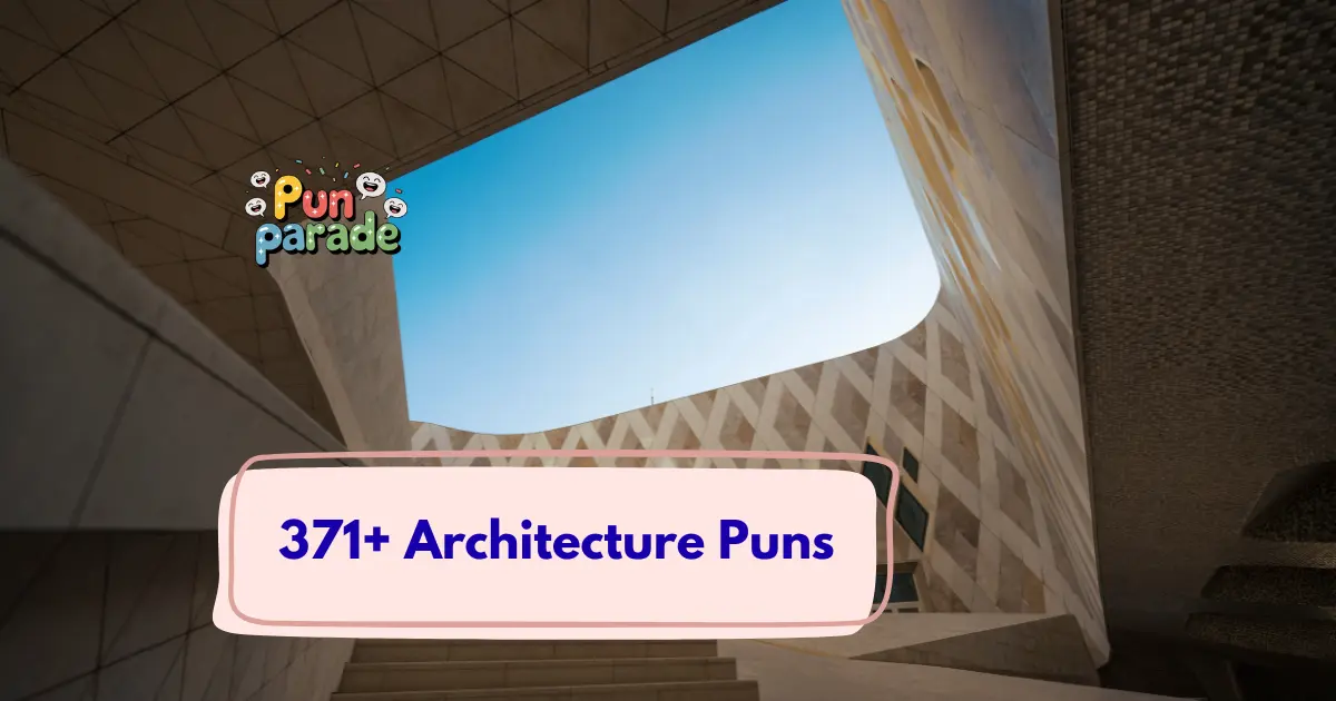 Architecture Puns