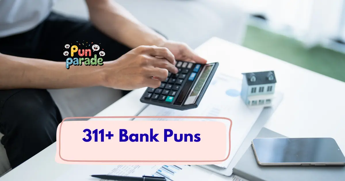 Bank Puns