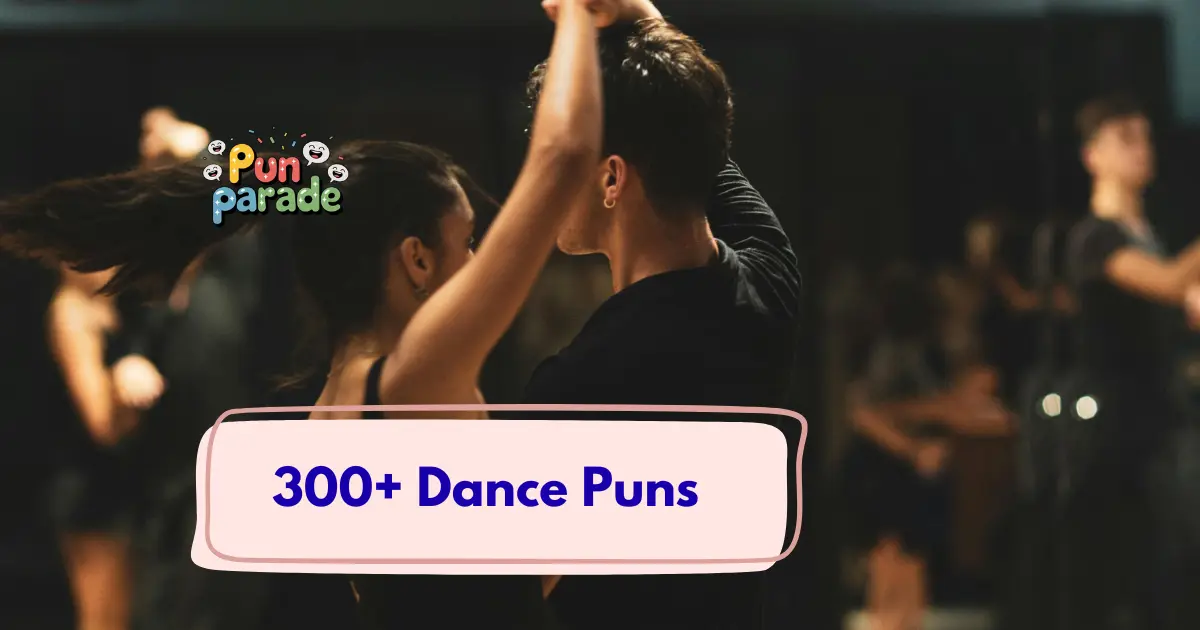 Dance Puns
