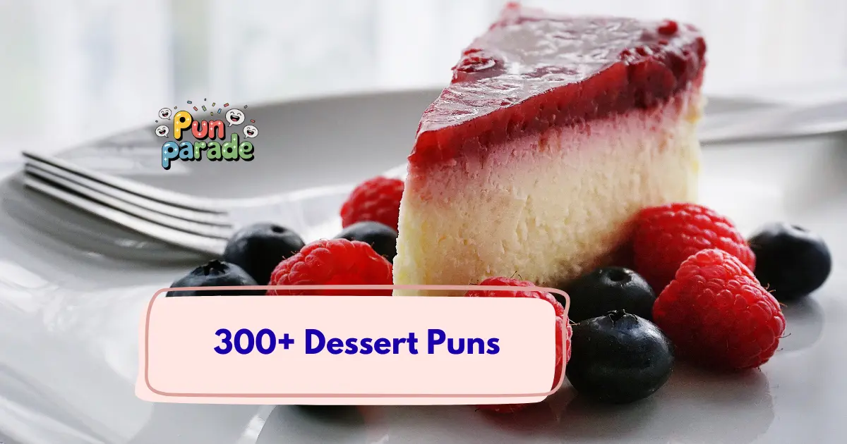 Dessert Puns