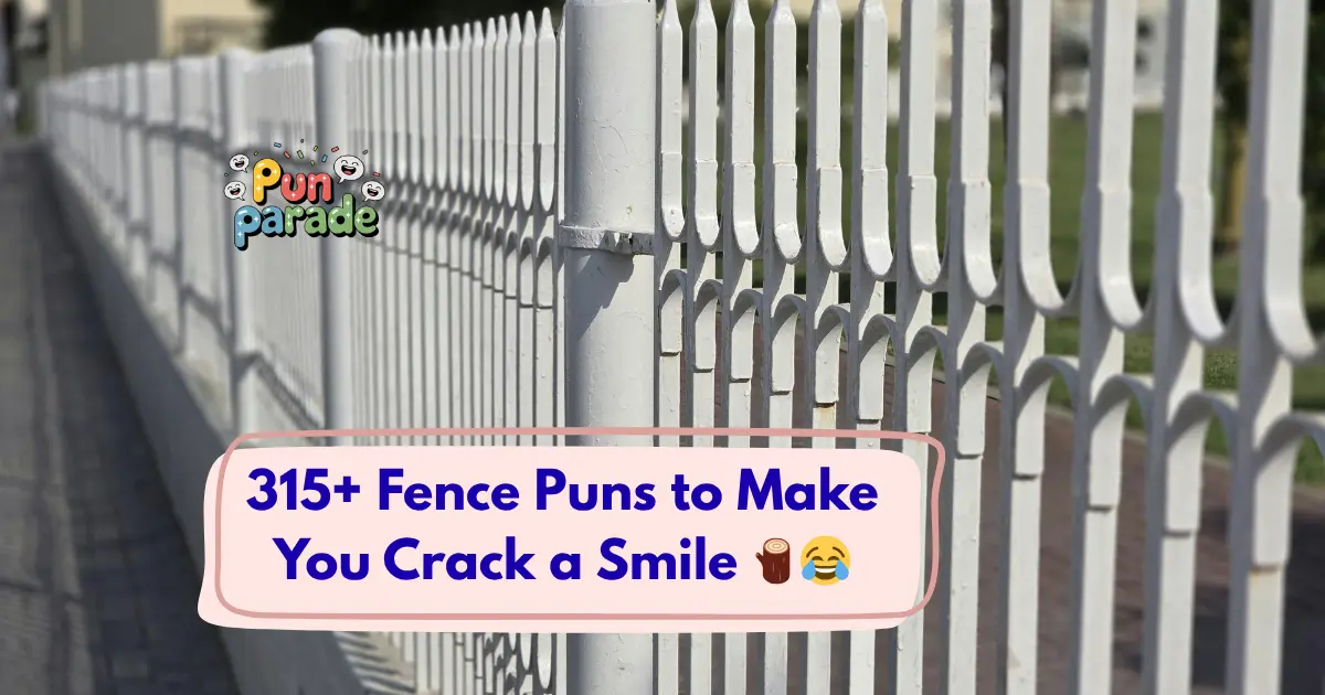 Fence Puns to Make You Crack a Smile