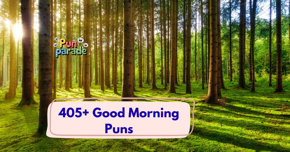 Good Morning Puns