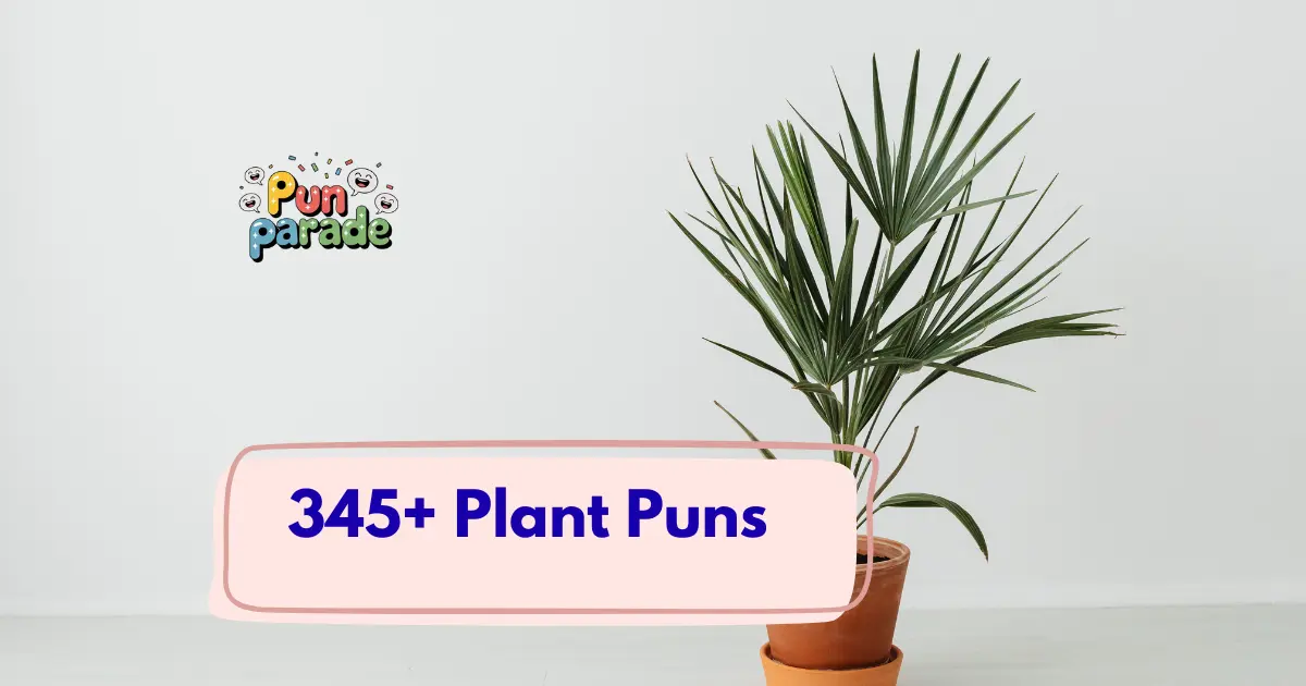 Plant Puns