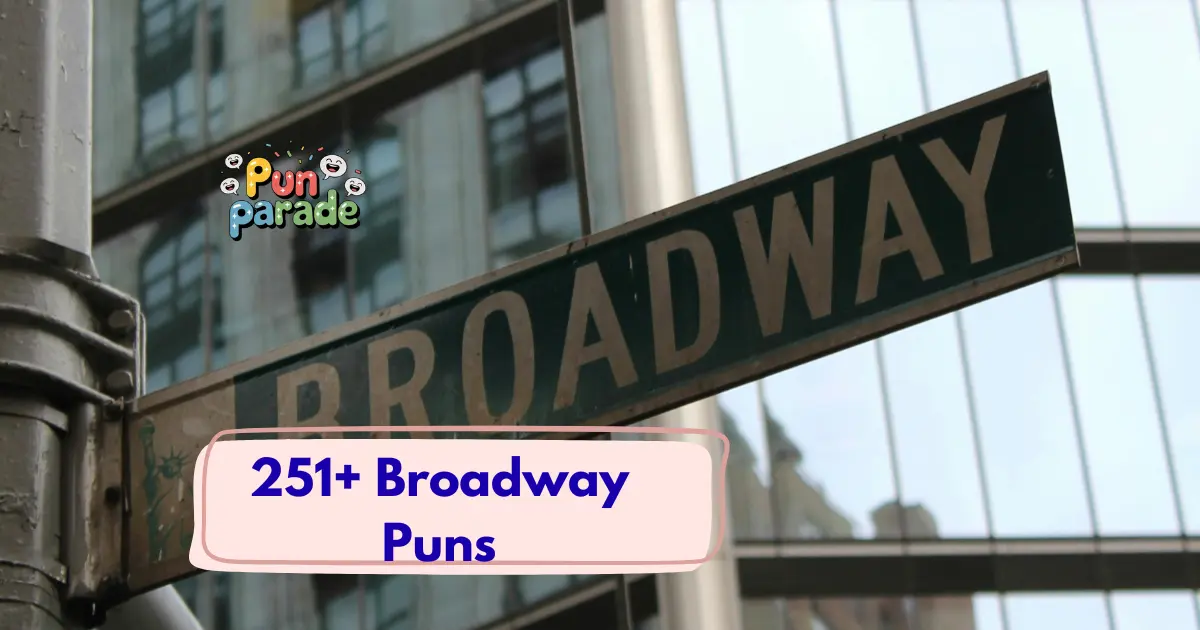 Broadway Puns
