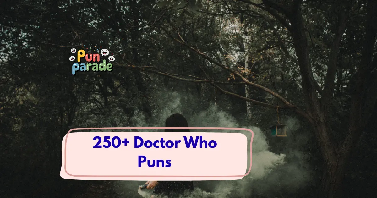 Doctor Who Puns