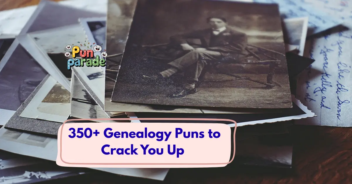 Genealogy Puns