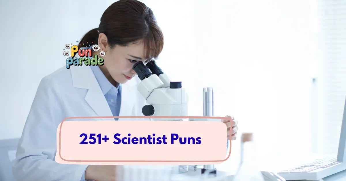 Scientist Puns