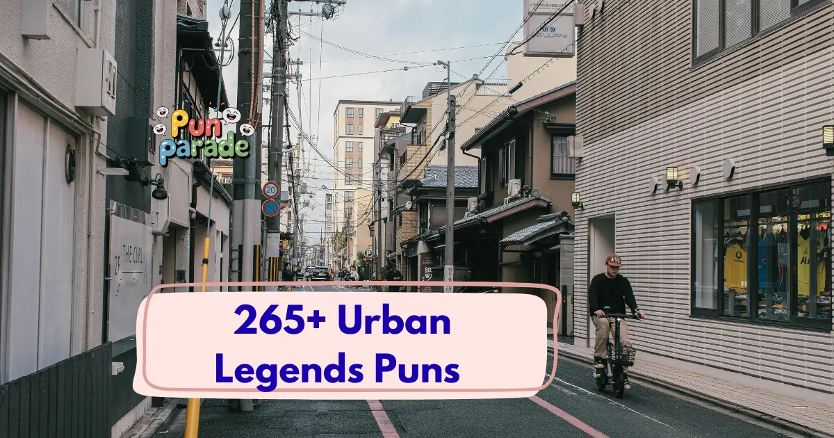 Urban Legends Puns