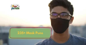 Mask Puns