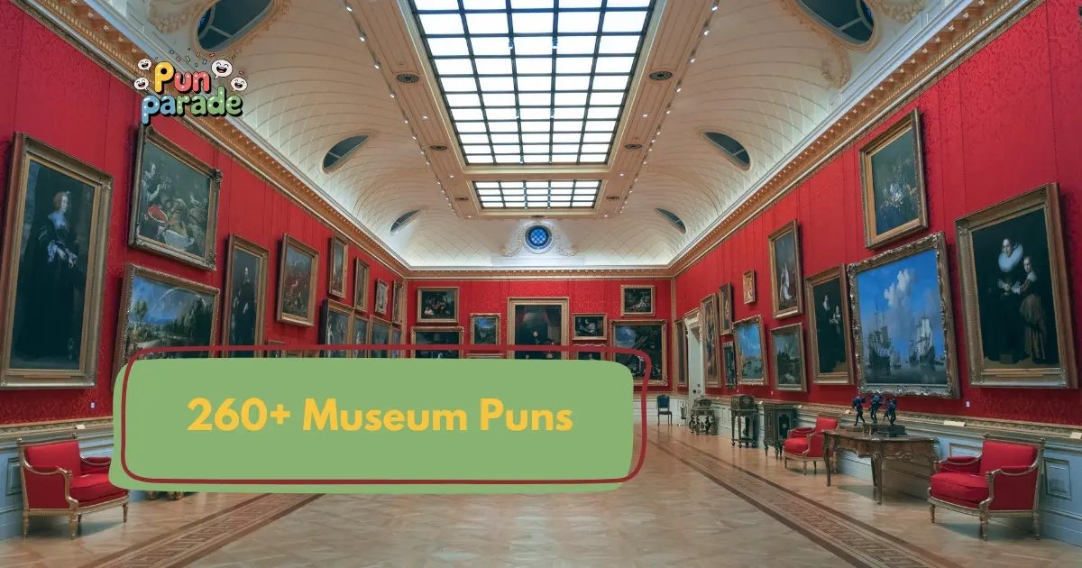 Museum Puns