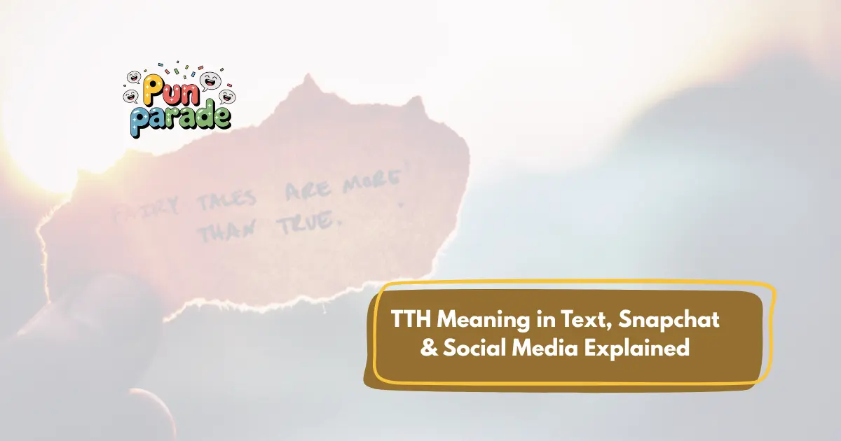TTH Meaning in Text