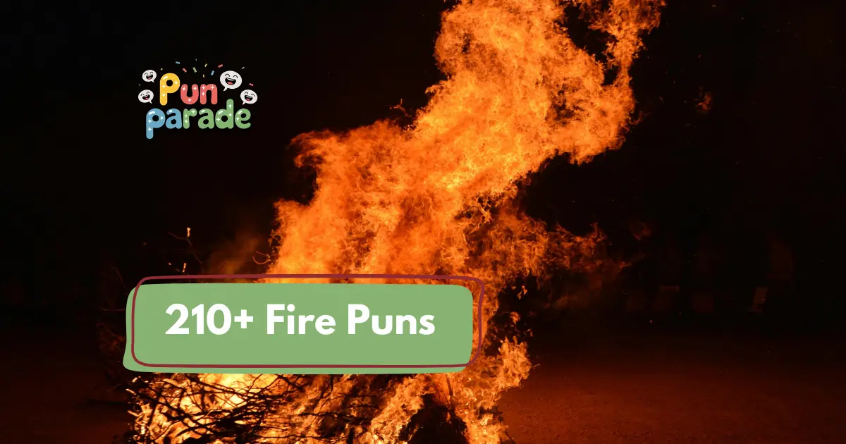 fire puns