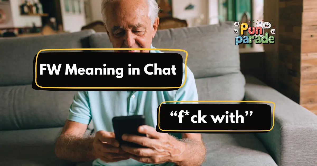 FW Meaning in Chat