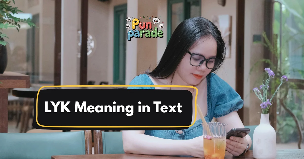 LYK Meaning in Text