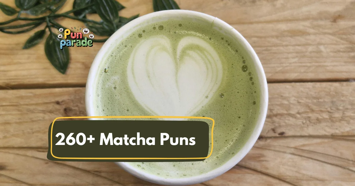 Matcha Puns