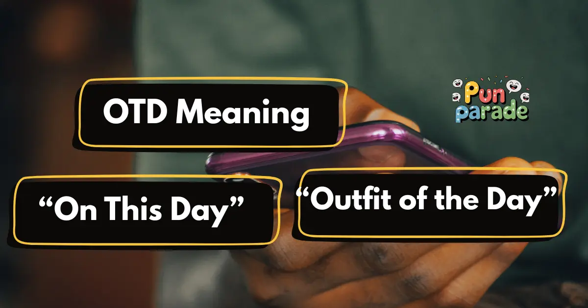 OTD Meaning