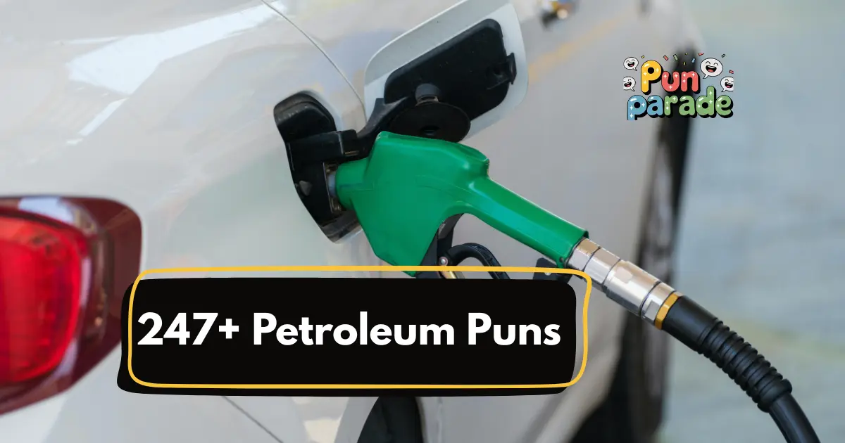 _Petroleum Puns