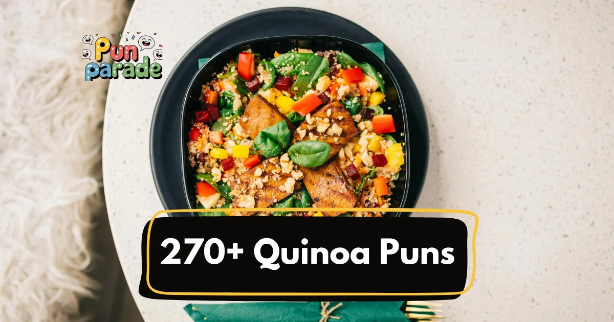Quinoa Puns