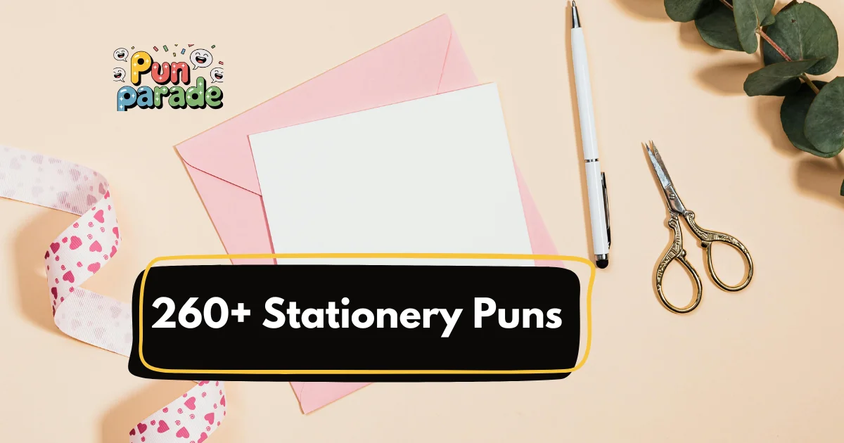 Stationery Puns