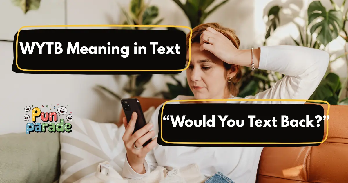 WYTB Meaning in Text