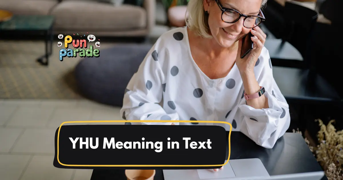 YHU Meaning in Text