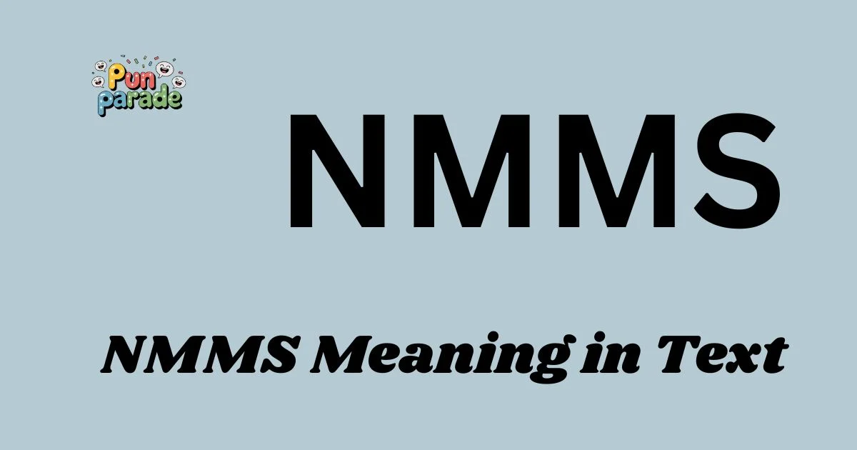 NMMS Meaning in Text