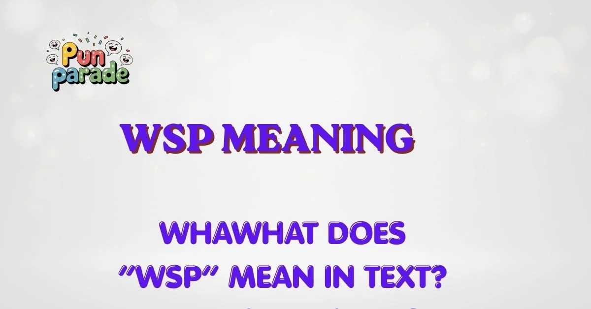 WSP MEANING