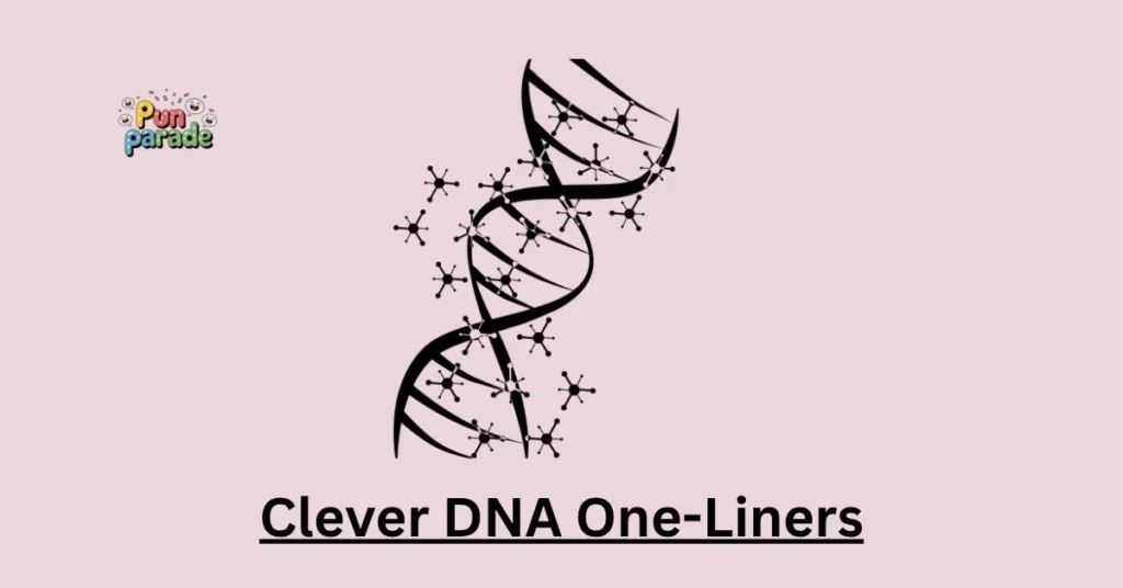 Clever DNA One-Liners