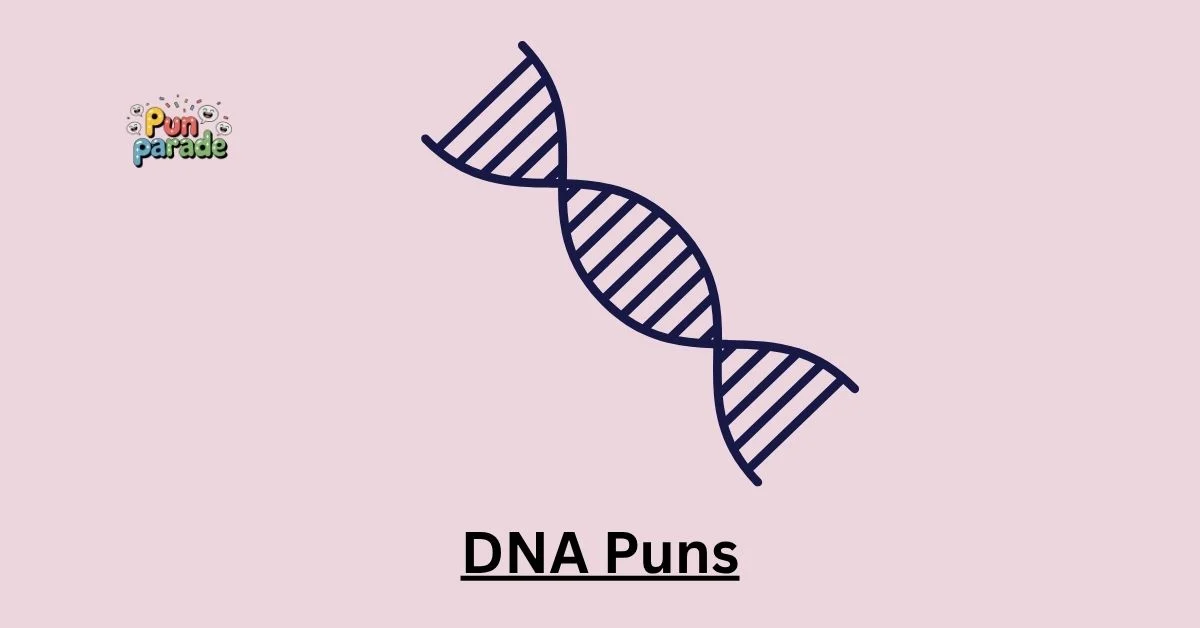 DNA Puns