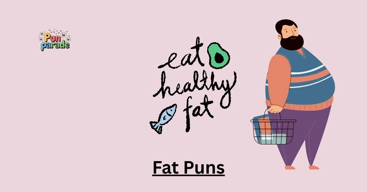 Fat Puns