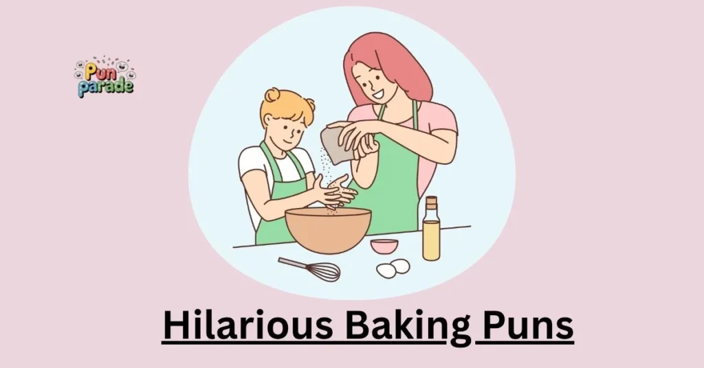 Hilarious Baking Puns