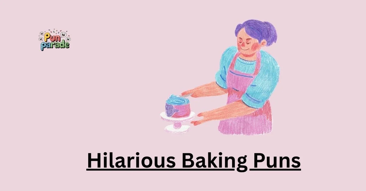 Hilarious Baking puns