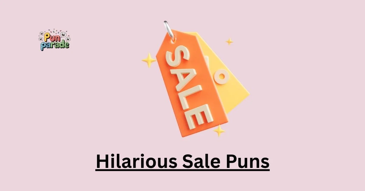 Hilarious Sale Puns