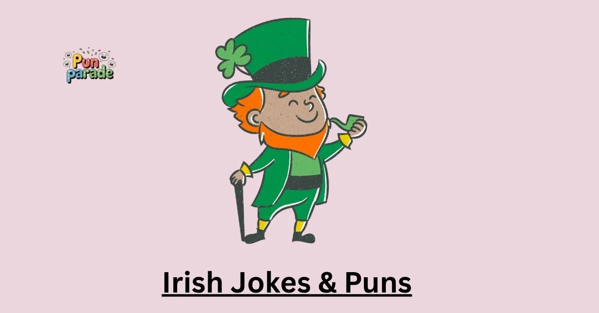 Irish Jokes & Puns