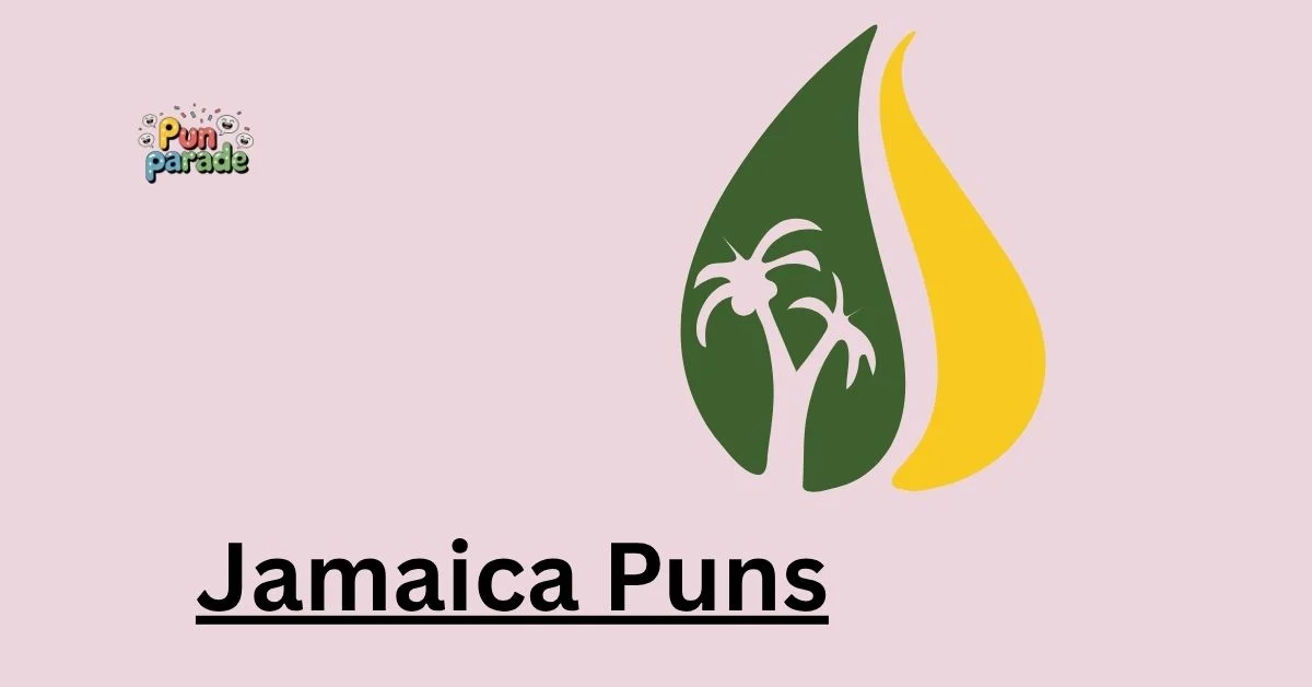 Jamaica Puns