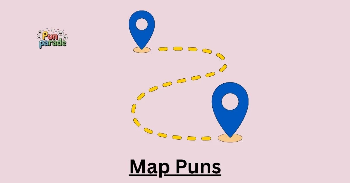 Map Puns