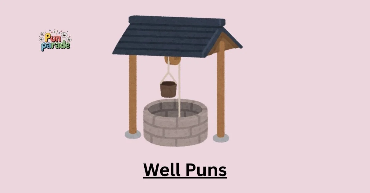 Well Puns