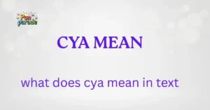 what does cya mean in text