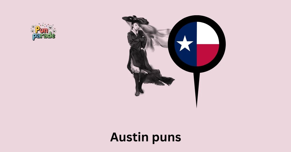 Austin puns