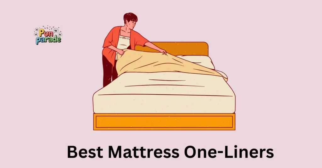 Best Mattress One-Liners