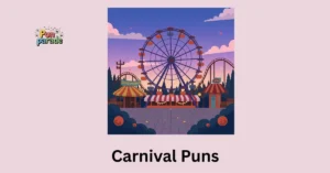 Carnival Puns