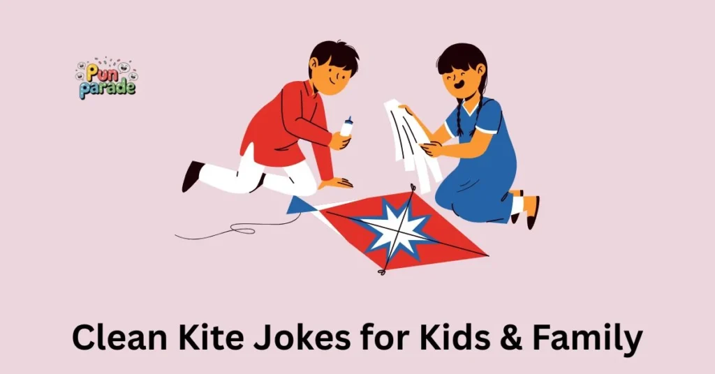 Clean Kite Jokes for Kids & Family