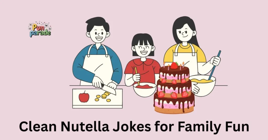 Clean Nutella Jokes for Family Fun