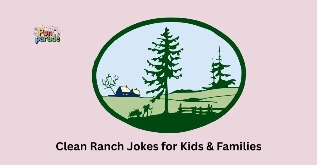 Clean Ranch Jokes for Kids & Families