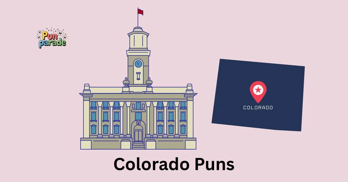 Colorado Puns